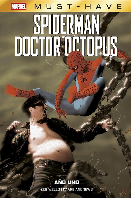 MARVEL MUST-HAVE SPIDERMAN · SPIDERMAN/DOCTOR OCTOPUS: AÑO UNO