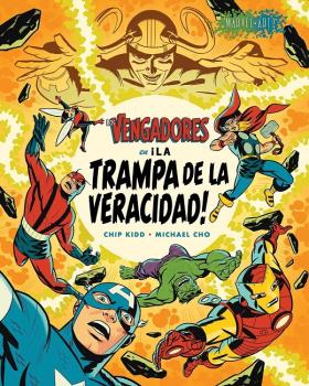LOS VENGADORES · ¡LA TRAMPA DE LA VERACIDAD!