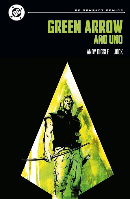 DC COMPACT · GREEN ARROW: AÑO UNO