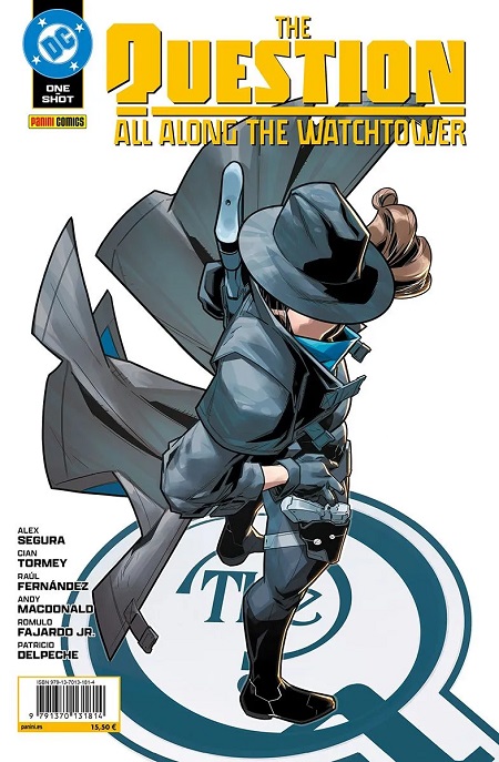 DC ONE-SHOT · THE QUESTIONS: ALL ALONG THE WATCHTOWER