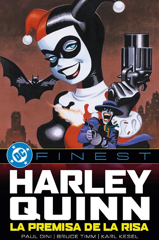 DC FINEST · HARLEY QUINN: LA PREMISA DE LA RISA