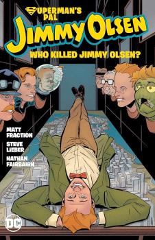 DC HC · JIMMY OLSEN, EL AMIGO DE SUPERMAN: ¿QUIEN MATO A JIMMY OLSEN? (PORTADA PROVISIONAL)