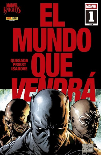 MARVEL KNIGHTS · EL MUNDO QUE VENDRA 01 DE 6