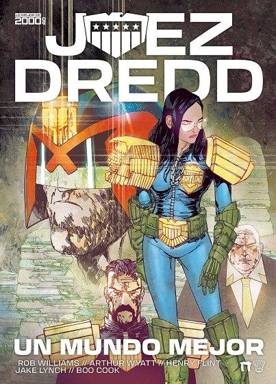 JUEZ DREDD · UN MUNDO MEJOR