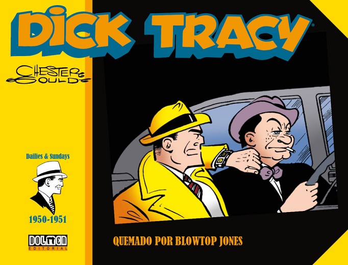 DICK TRACY · QUEMADO POR BLOWTOP JONES
