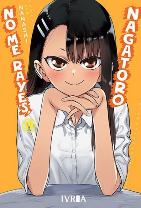 NO ME RAYES, NAGATORO 19