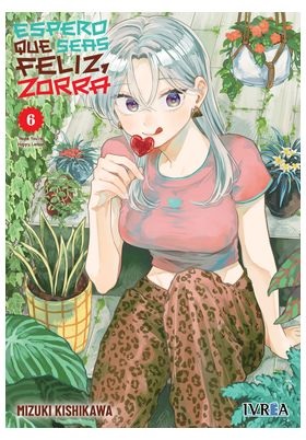 ESPERO QUE SEAS FELIZ, ZORRA 06