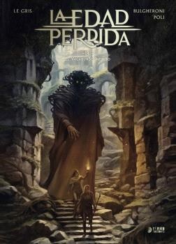LA EDAD PERDIDA 03 · EL VAGABUNDO INFINITO