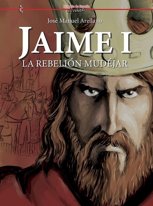 JAIME I · LA REBELIÓN MUDÉJAR