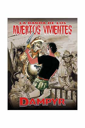 DAMPYR - LA BANDA DE LOS MUERTOS VIVIENTES