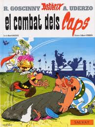 ASTERIX CATALÀ 07 EL COMBAT DELS CAPS (NE)