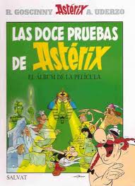 ASTERIX. LAS DOCE PRUEBAS DE ASTERIX