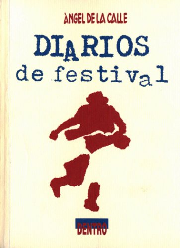 DIARIOS DE FESTIVAL