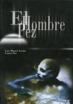 EL HOMBRE PEZ