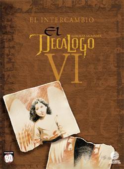 EL DECALOGO #06 EL INTERCAMBIO