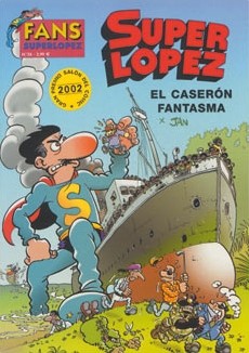 SUPERLOPEZ FANS 38: EL CASERON FANTASMA