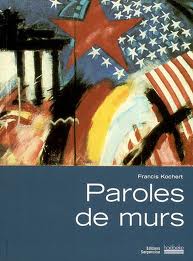 PAROLES DE MURS