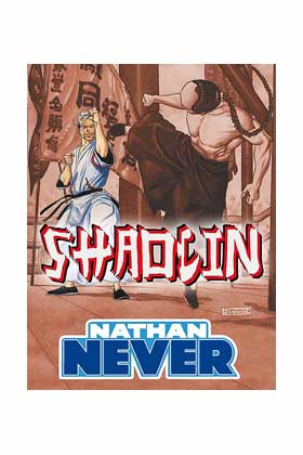 NATHAN NEVER - SHAOLIN