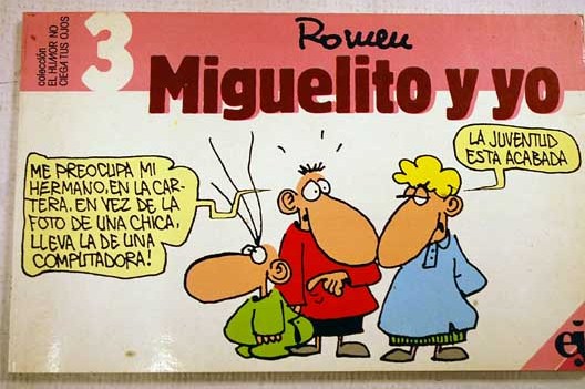 MIGUELITO Y YO