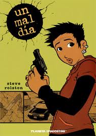 UN MAL DIA