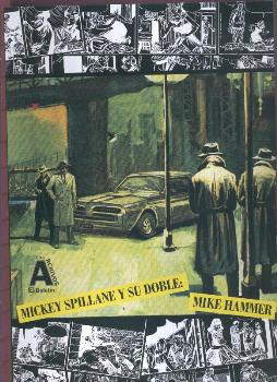 MICKEY SPILLANE Y SU DOBLE: MIKE HAMMER