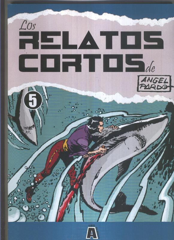 LOS RELATOS CORTOS DE ANGEL PARDO 5