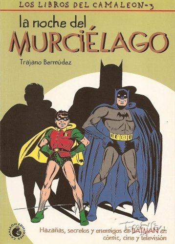 LA NOCHE DEL MURCIELAGO