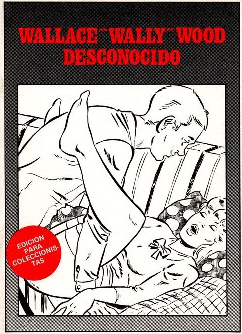 WALLACE "WALLY" WOOD DESCONOCIDO