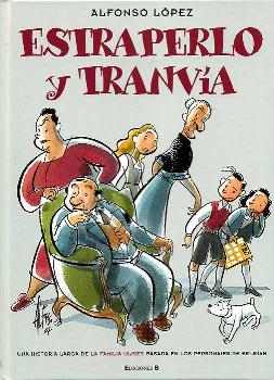PACK ALFONSO LÓPEZ  (ESTRAPERLO Y TRANVÍA - LA JUVENTUD DEL CAPITÁN TRUENO)