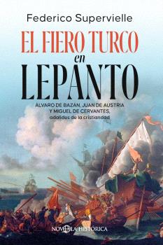 El fiero turco en Lepanto