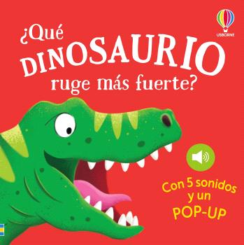 ¿Qué dinosaurio ruge más fuerte?