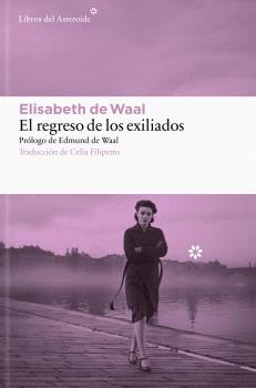 El regreso de los exiliados