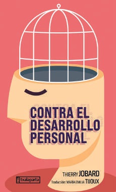 Contra el desarrollo personal