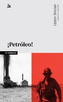 ¡Petróleo!