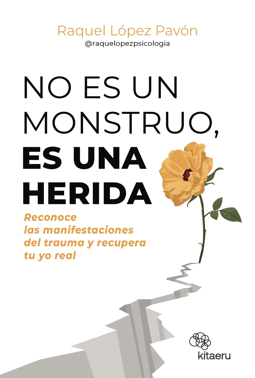 No es un monstruo, es una herida