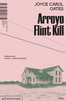 Arroyo Flint Kill