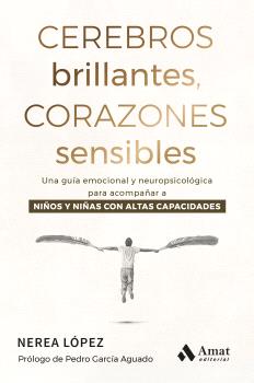 Cerebros brillantes, corazones sensibles
