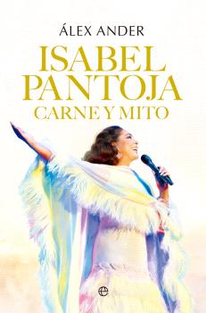 Isabel Pantoja. Carne y mito