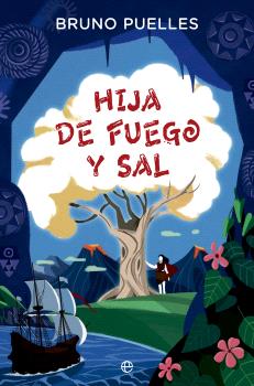 Hija de fuego y sal