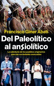 Del paleolítico al ansiolítico