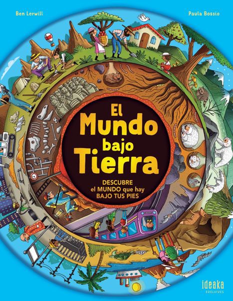 El mundo bajo tierra
