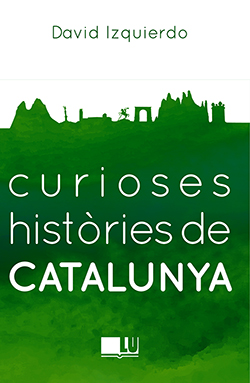 Curioses històries de Catalunya