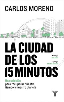 La ciudad de los 15 minutos