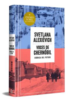 Voces de Chernóbil (edición especial en tapa dura)