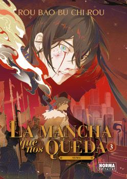 La mancha que nos queda Nº 03 (Novela)