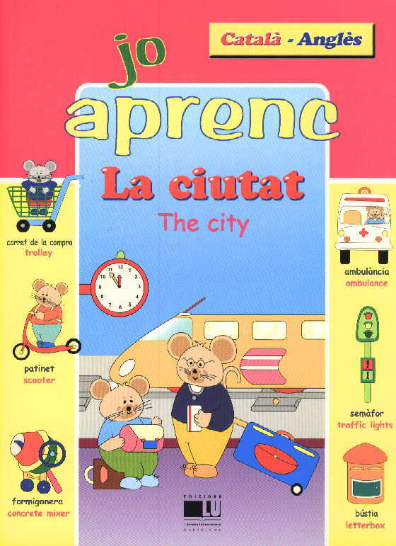 Jo aprenc - La ciutat / The city