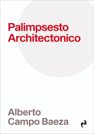 Palimpsesto Architectonico