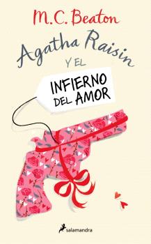 Agatha Raisin y el infierno del amor (Agatha Raisin 11)