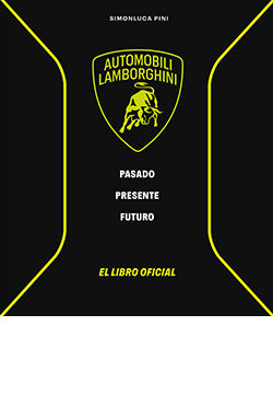 Lamborghini pasado presente futuro