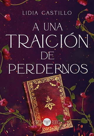 A una traición de perdernos